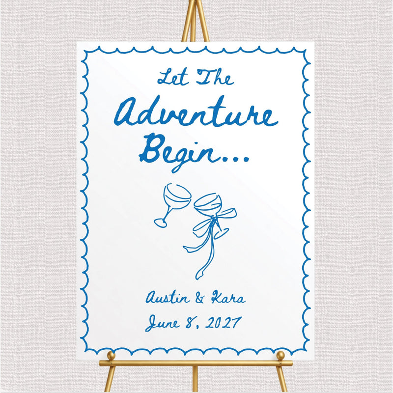 Let The Adventure Begin Wedding Welcome Sign