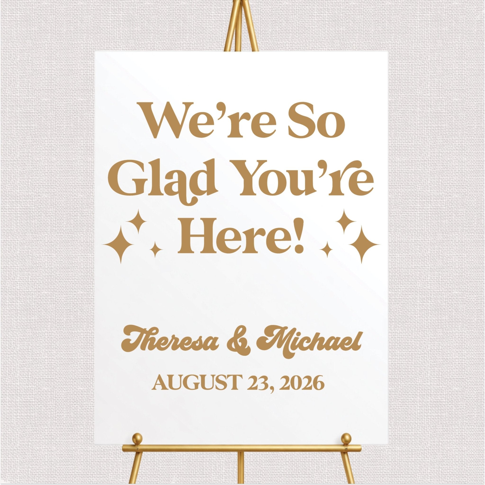 Groovy We're So Glad You're Here Wedding Ceremony Sign