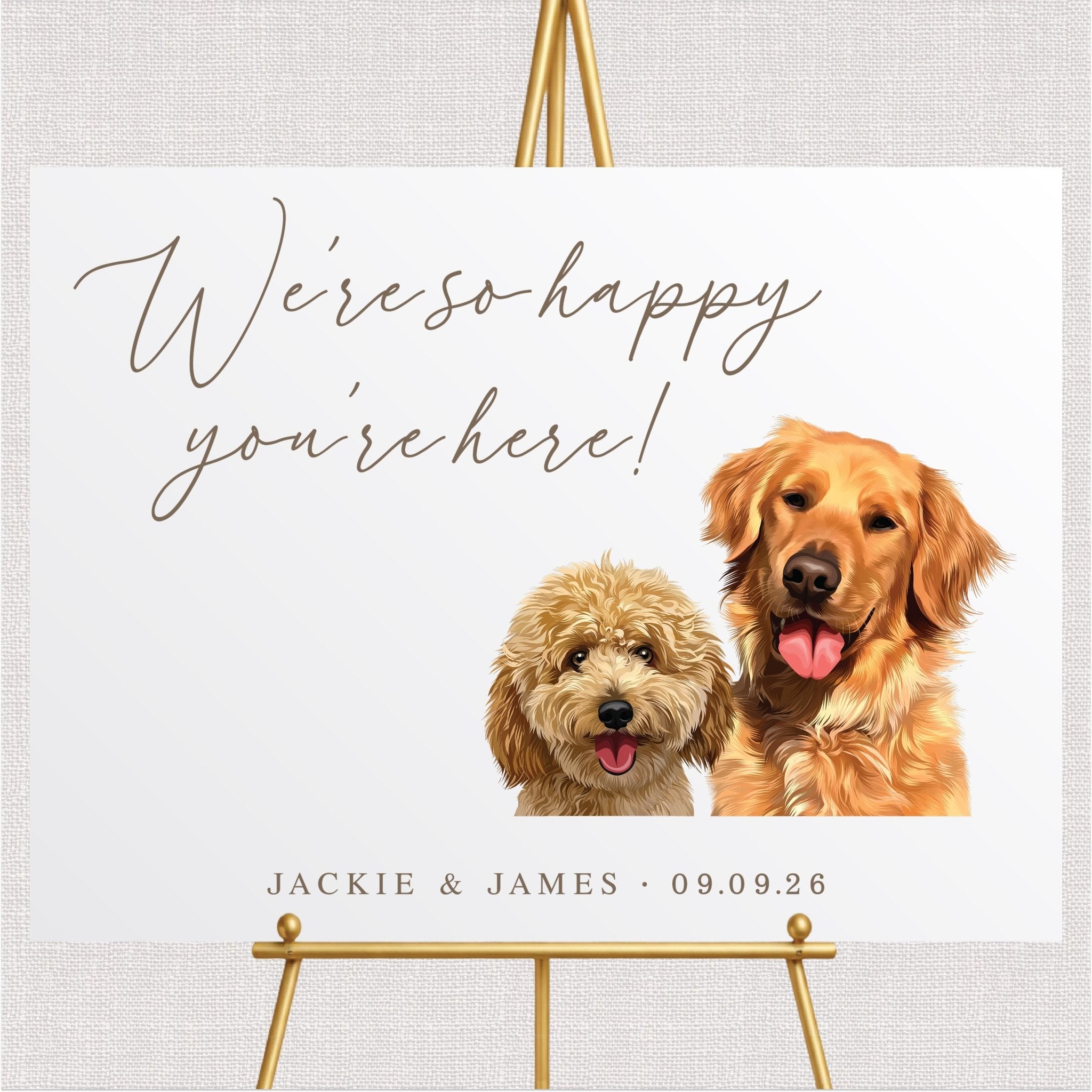 We're So Happy You're Here Pet Sign - Landscape
