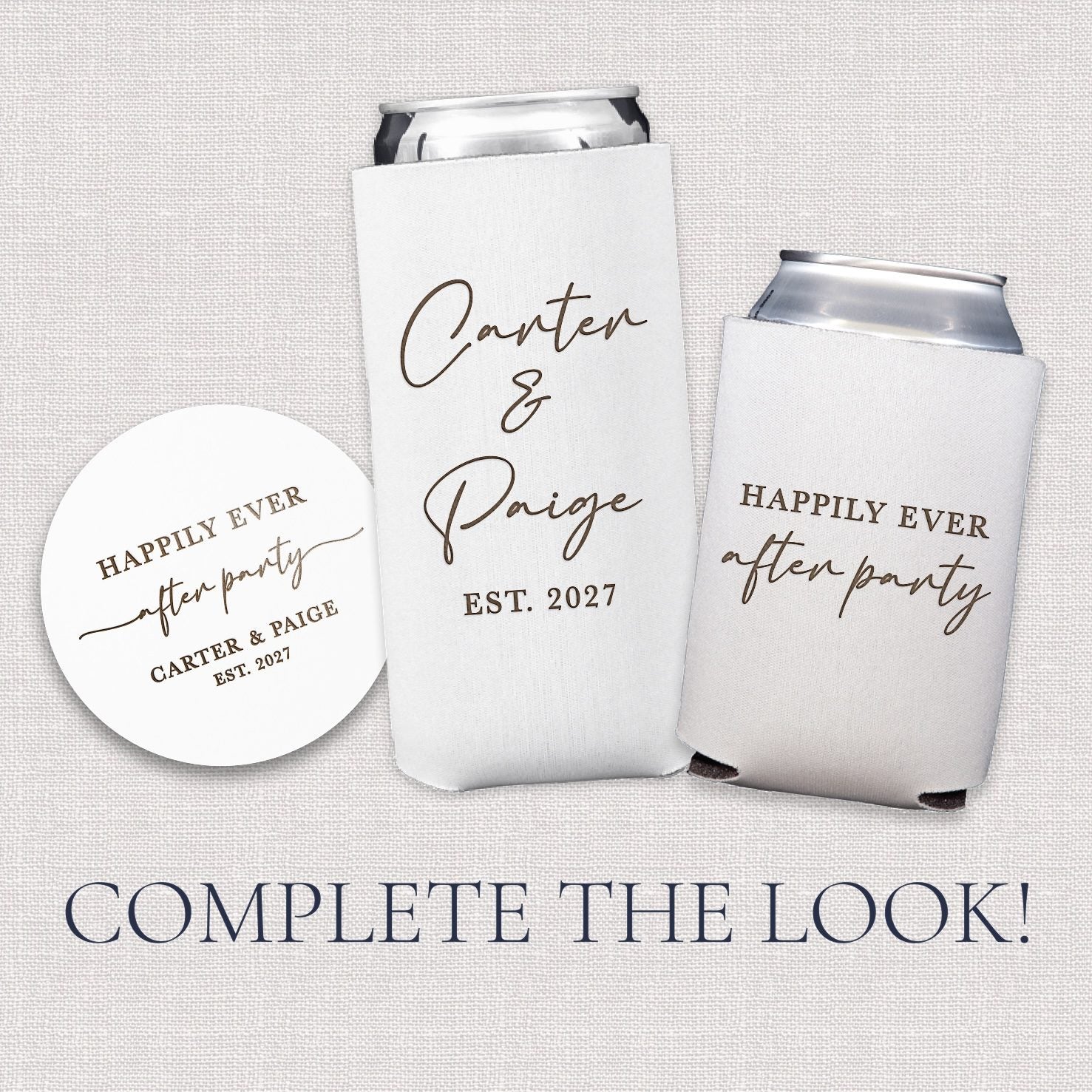 Complete the Look graphic showing Happily Ever After Party coaster, slim can cooler, and standard can cooler from the matching collection