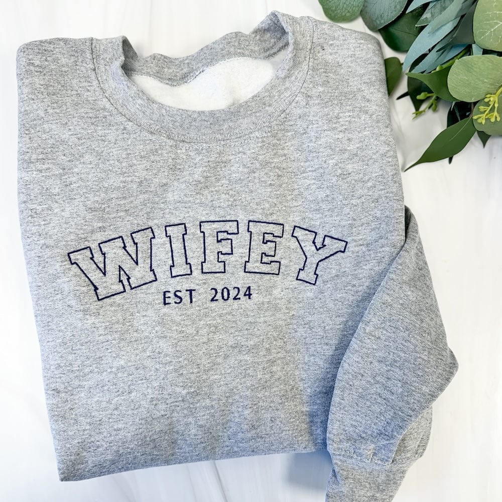 Wifey Embroidered Sweatshirt - Sweatshirt - Embroidery