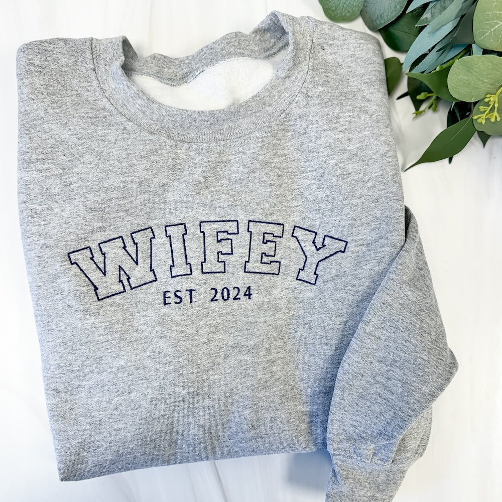 Wifey Embroidered Sweatshirt - Barn Street Designs