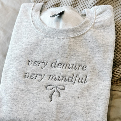 Very Demure Very Mindful Embroidered Sweatshirt