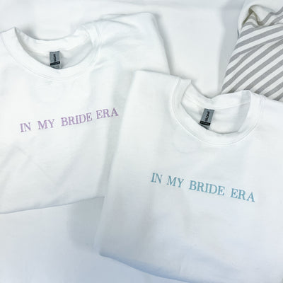 In My Bride Era Sweatshirt