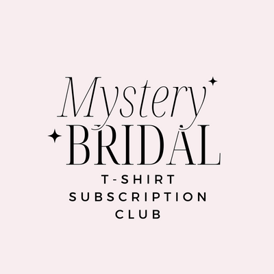 The OG Bride Mystery T-Shirt Club