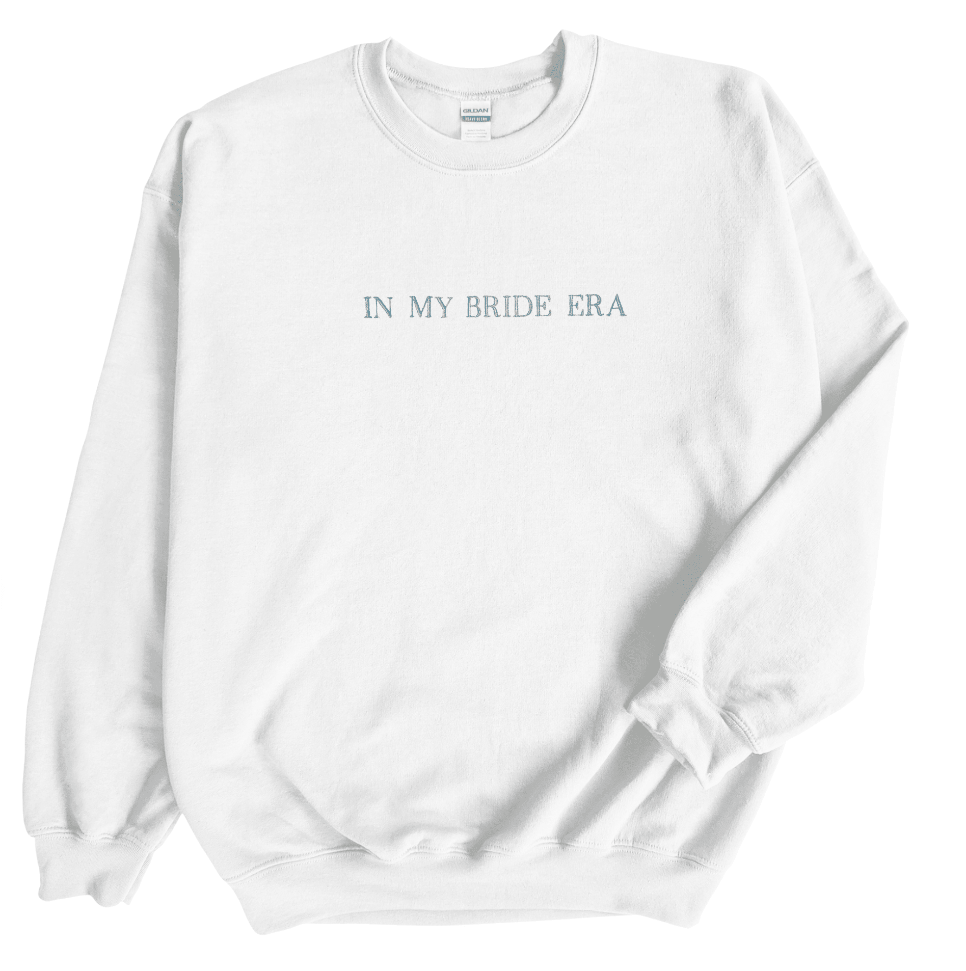 In My Bride Era Sweatshirt - Sweatshirt - Embroidery