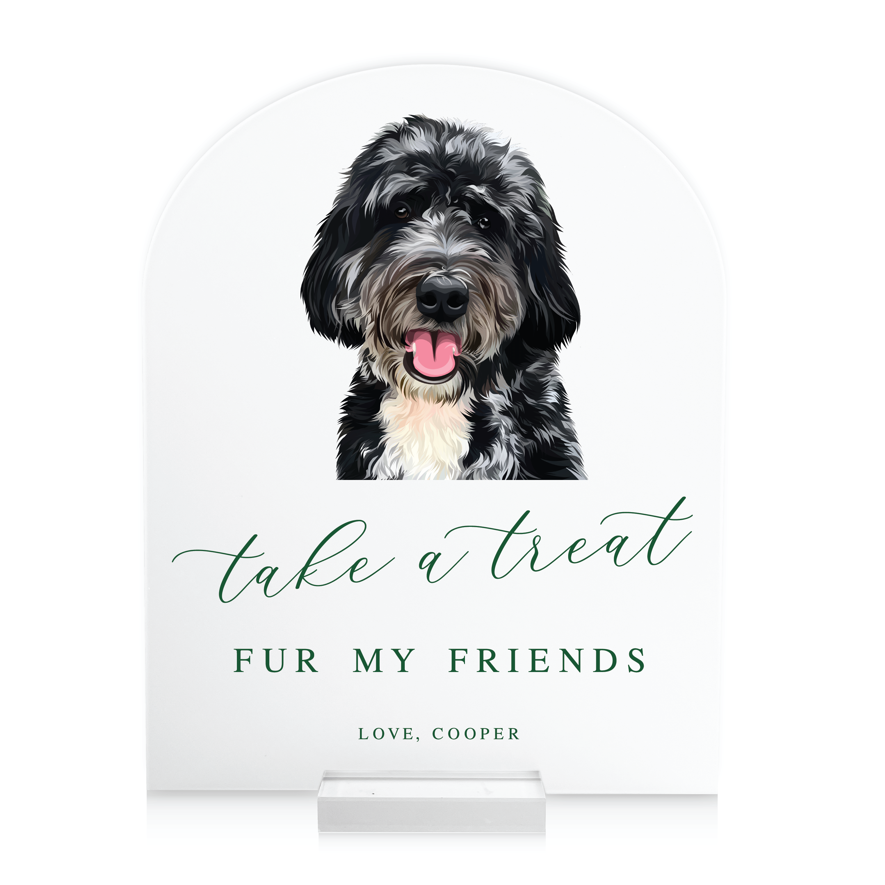 Take a Treat Home For My Friends Acrylic Sign - Table Signs
