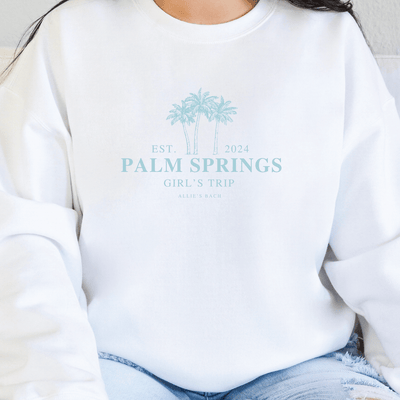 Palm Springs Bachelorette Sweatshirt