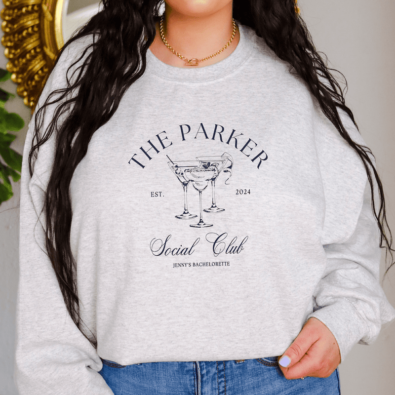 Social Club Bachelorette Sweatshirt - Sweatshirt - DTF