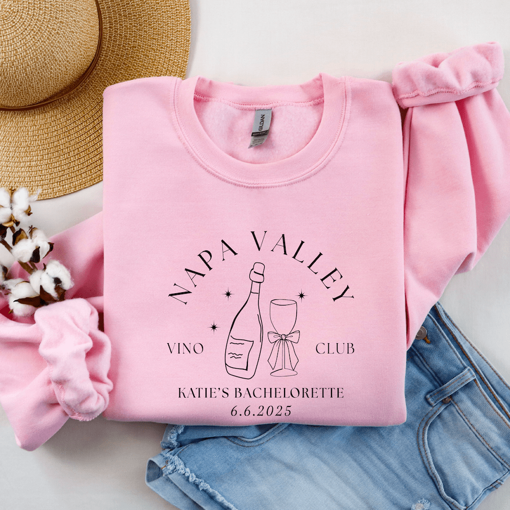 Napa Valley Vino Club Bachelorette Sweatshirt - Sweatshirt - DTF