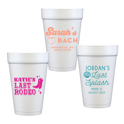 Bachelorette Weekend Foam Cups