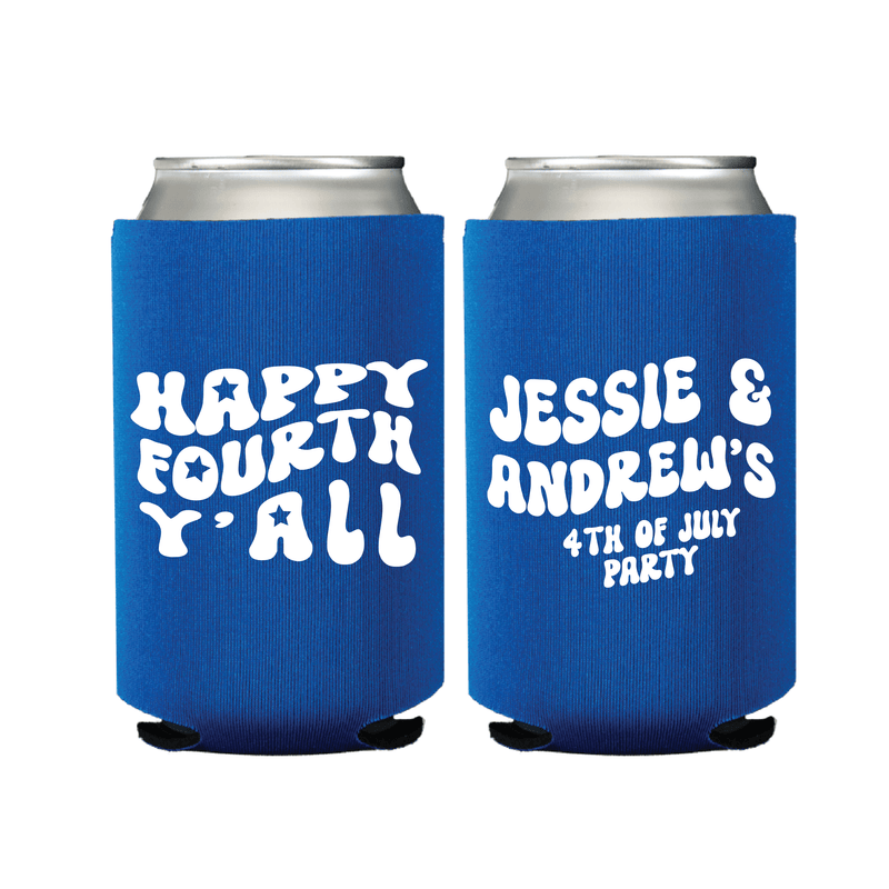 Blue neoprene can coolers with white text reading "Happy Fourth Y'all" and personalized names "Jessie & Andrew's 4th of July Party"