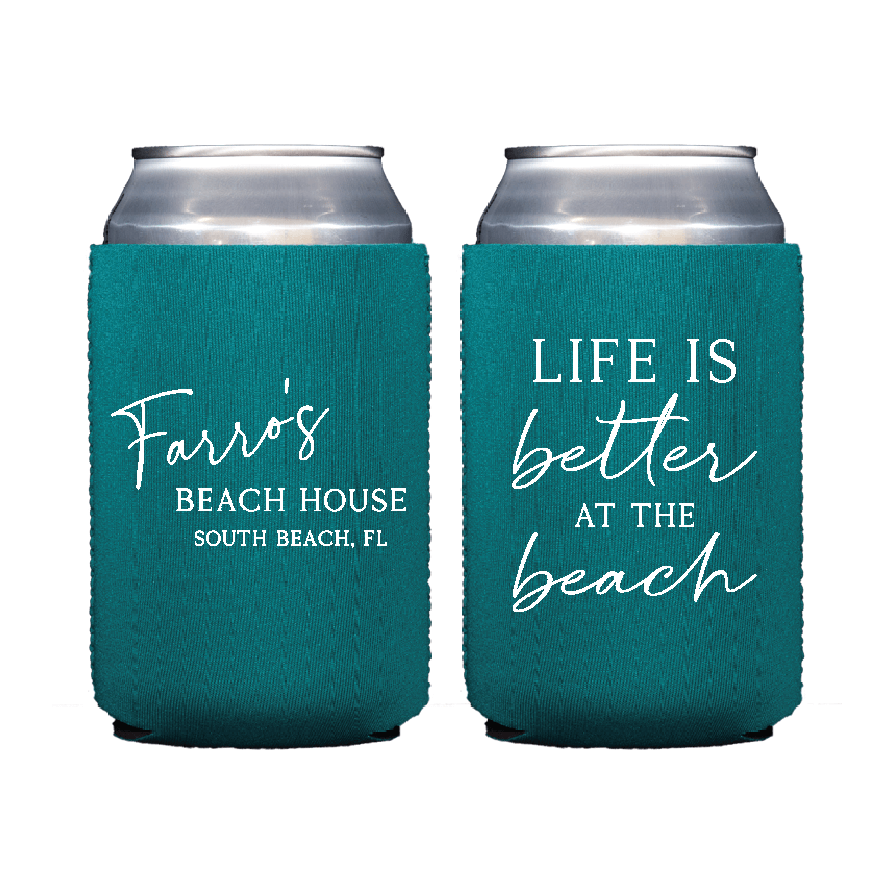 Life is Better At The Beach Can Coolers