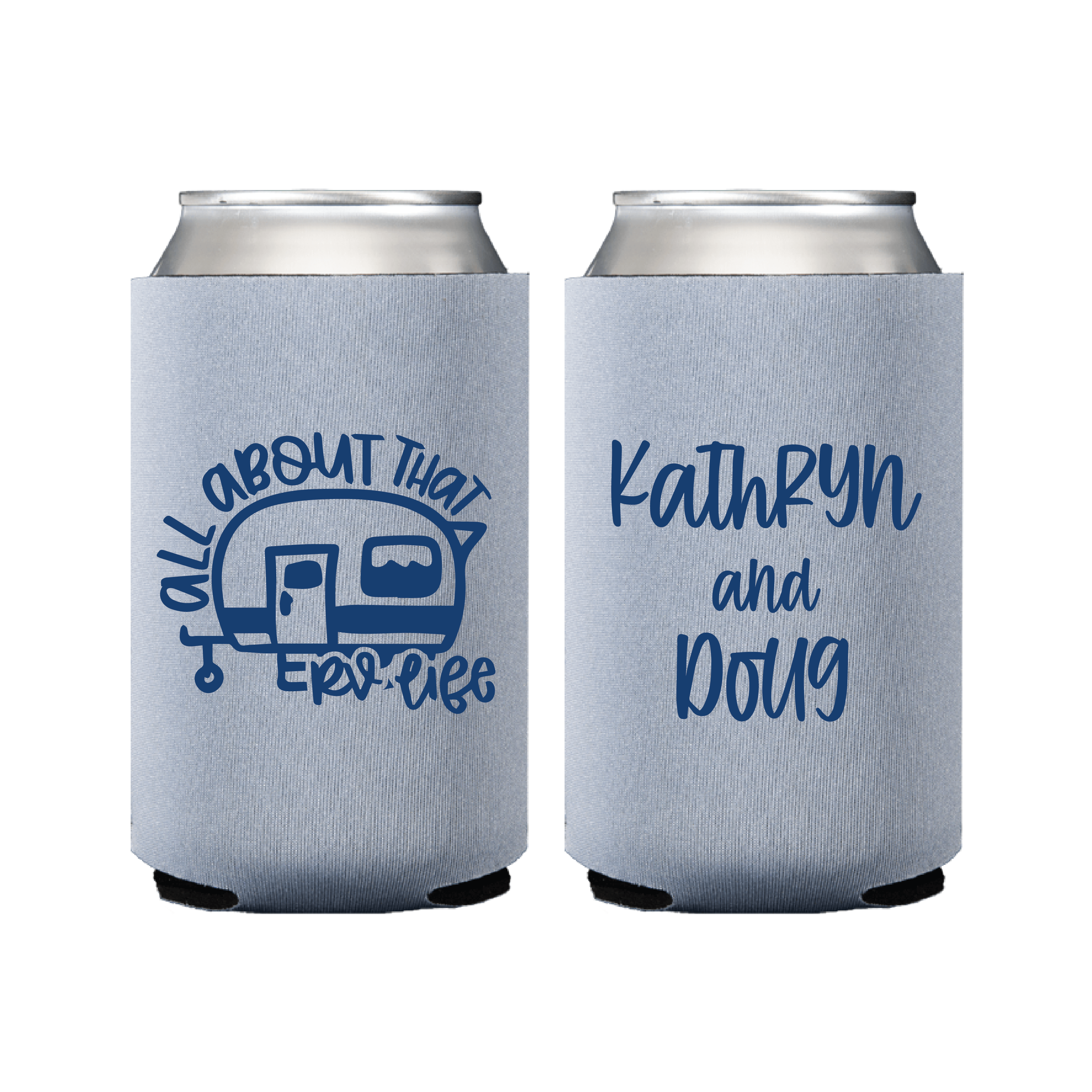 Light blue can coolers with navy text, one side featuring an RV trailer design with "All About That RV Life" text, reverse side personalized with "Kathryn and Doug"