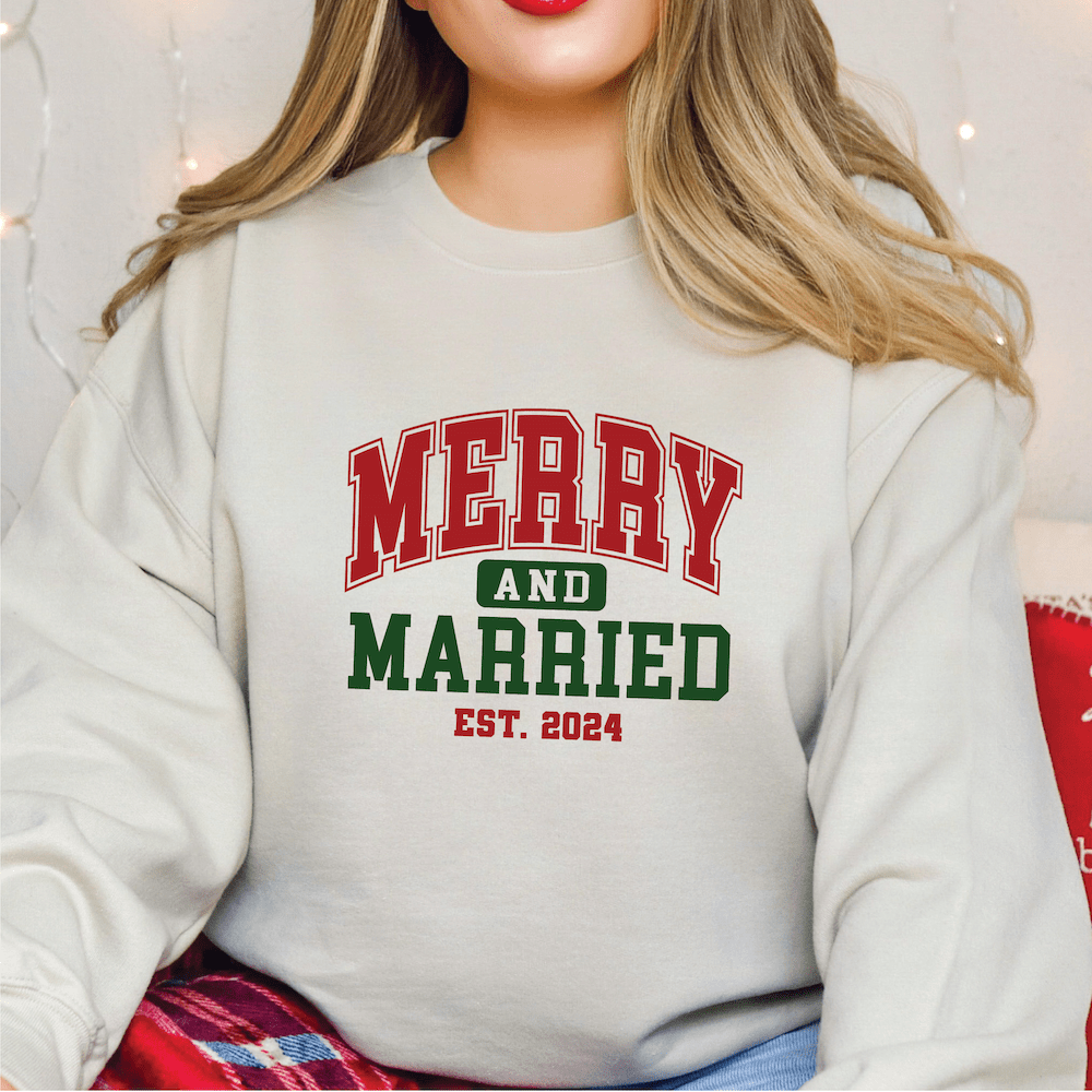 Merry And Married Varsity Shirt - Sweatshirt