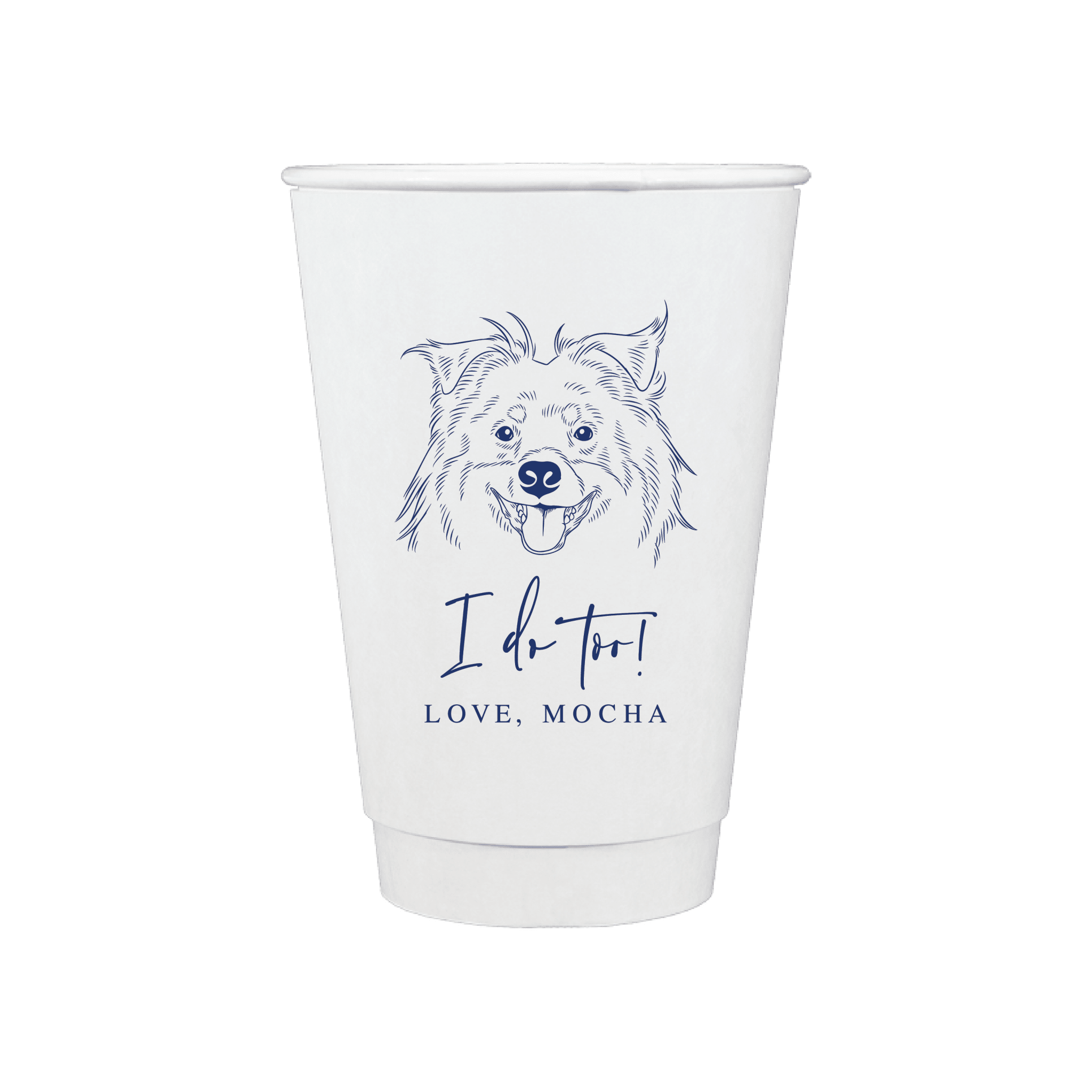 I Do Too Wedding Paper Cups with Custom Pet Design - Cup - Paper Cup - Dog