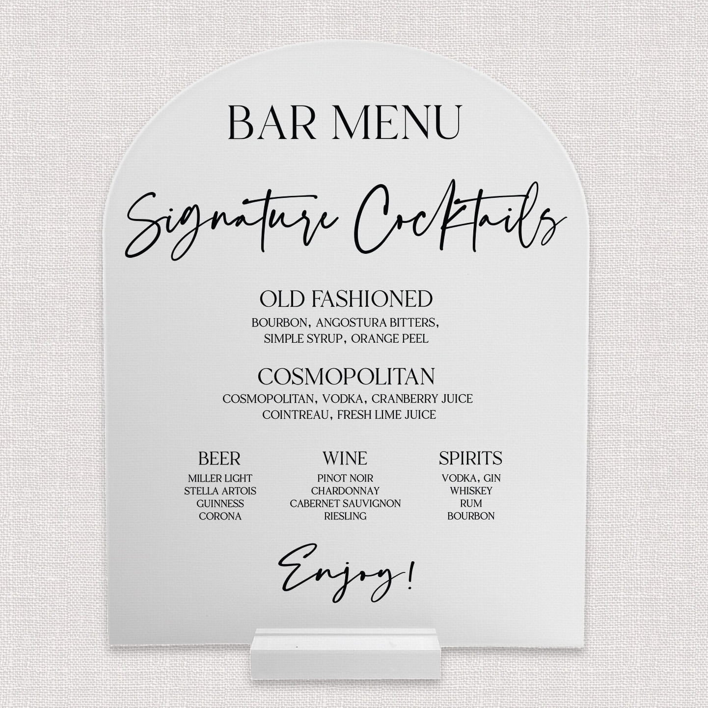 I Can't Believe I Wasn't Invited 8x10 frosted acrylic arch bar menu — funny personalized pet wedding bar sign