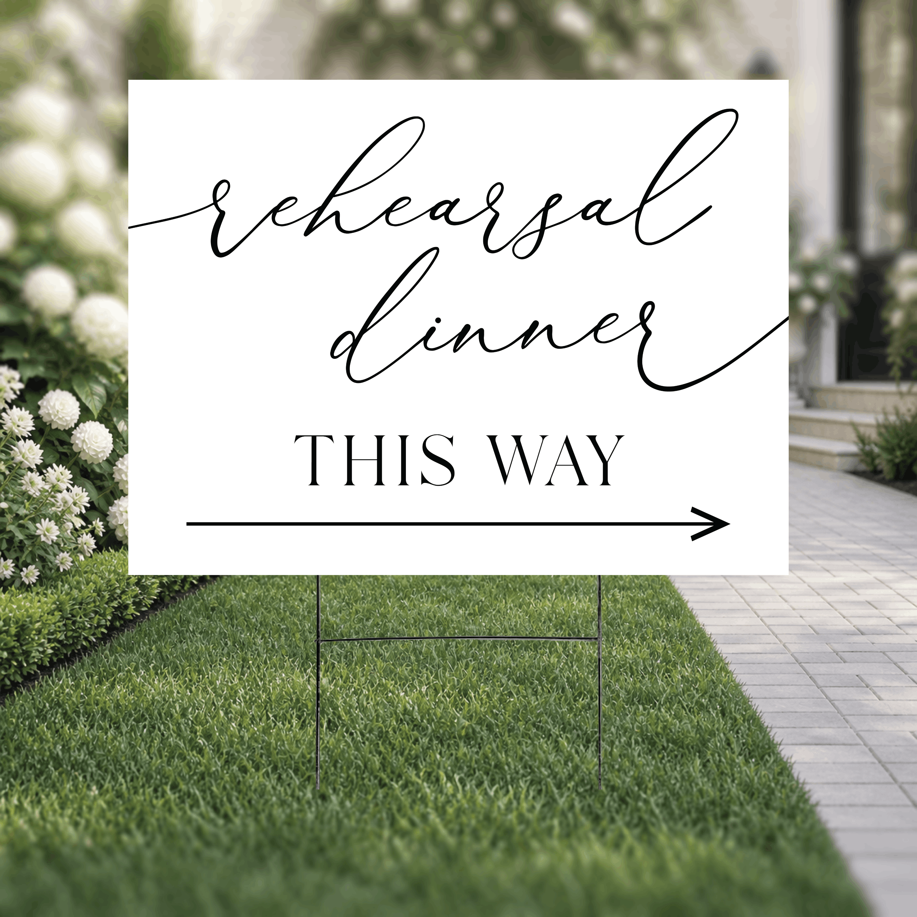 Modern script rehearsal dinner yard sign additional view