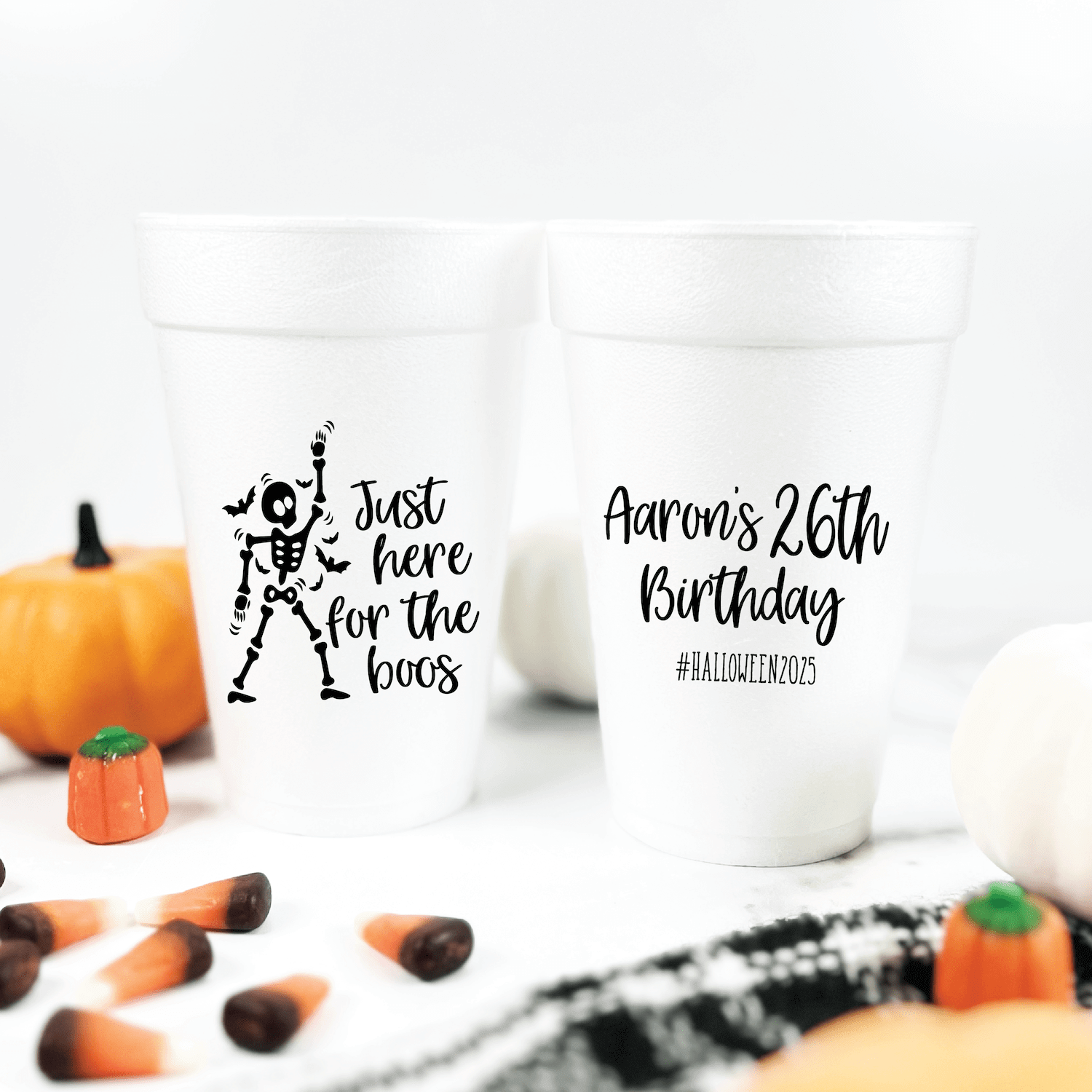 Just Here for the Boos Foam Cups