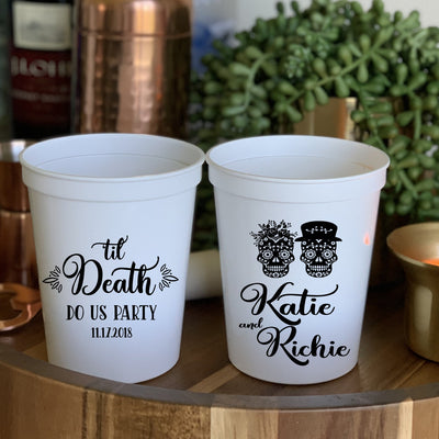 Til Death Do Us Party Wedding Reception Stadium Cups