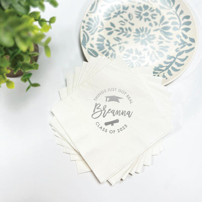 Things Just Got Real Personalized Graduation Napkins - Napkins - Foil Stamped