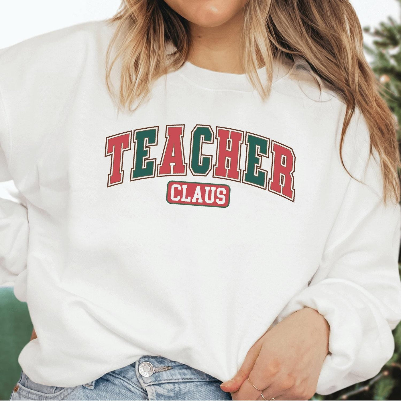 Teacher Claus Christmas Sweatshirt