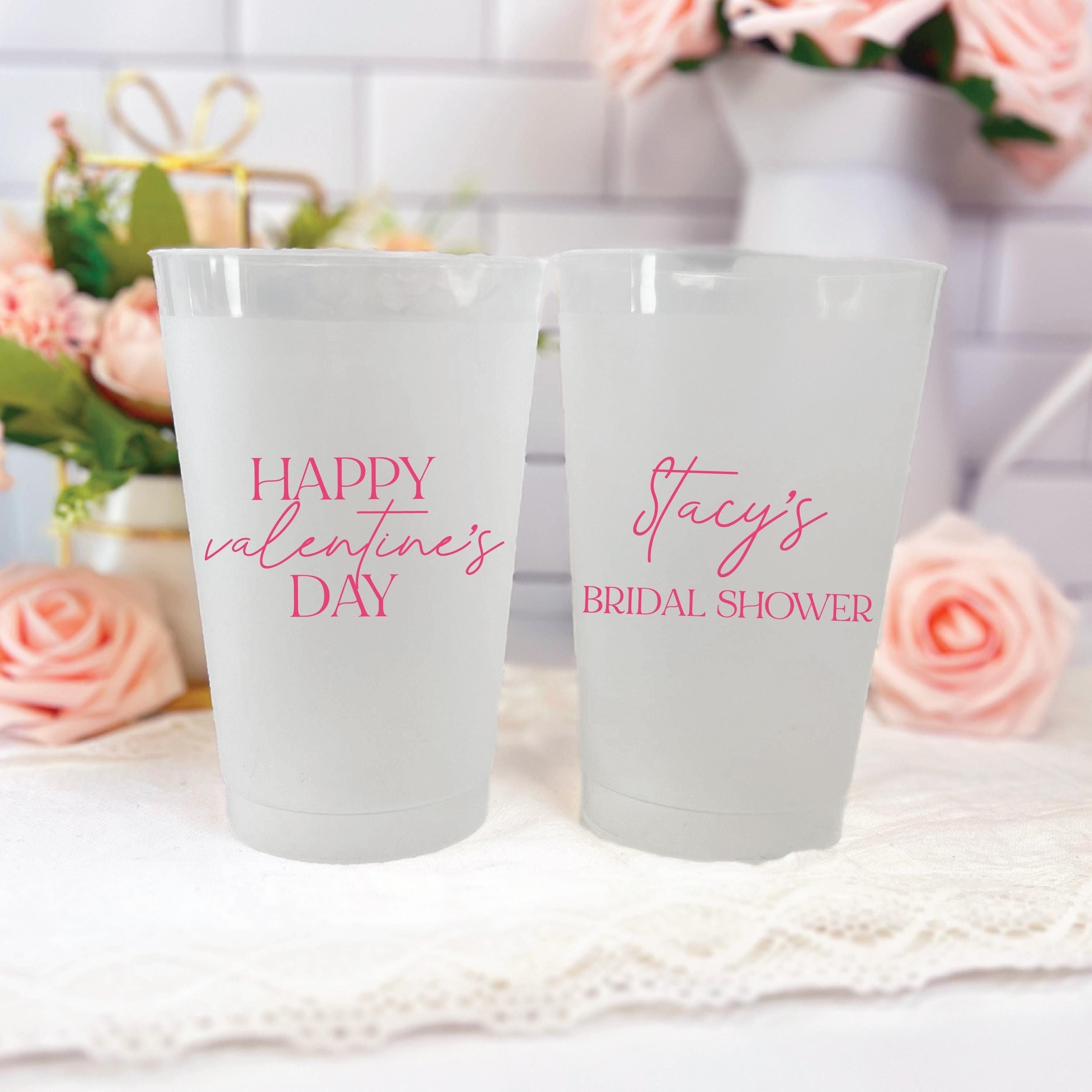 Happy Valentine's Day Bridal Shower Frosted Plastic Cups - Cup - Frosted