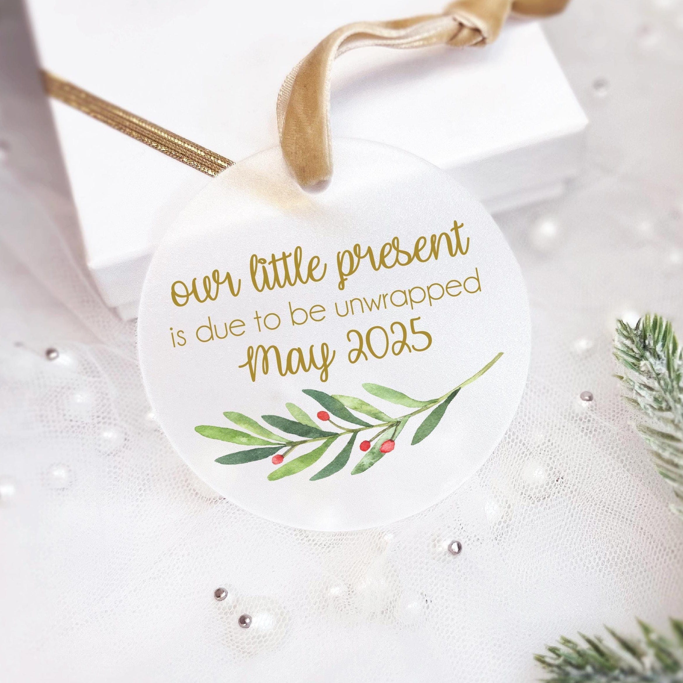 Our Present is Due Christmas Ornament - Holly