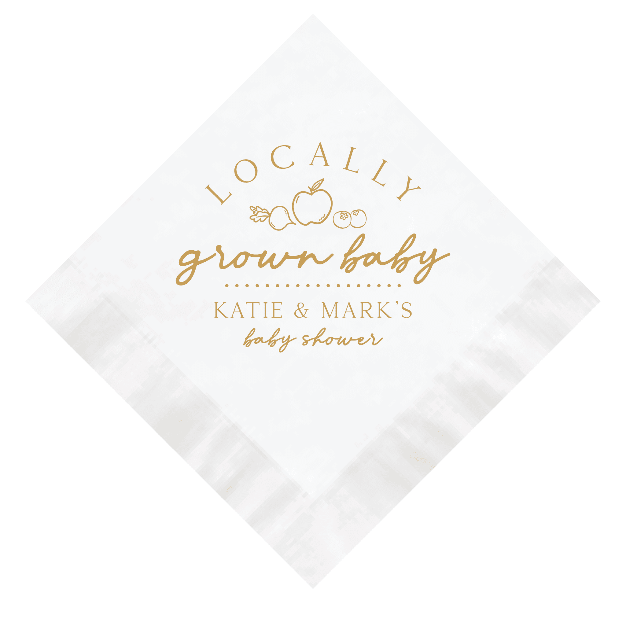 White napkin with gold foil stamped text reading "locally grown baby" and personalized names "Katie & Mark's baby shower"