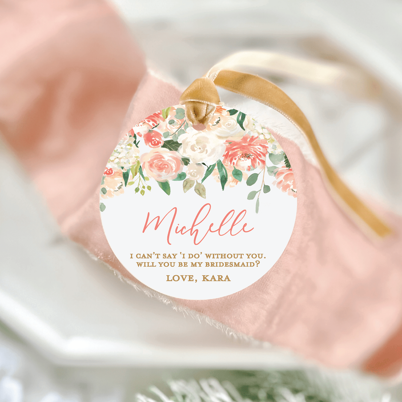 Will You Be My Bridesmaid Acrylic Ornament
