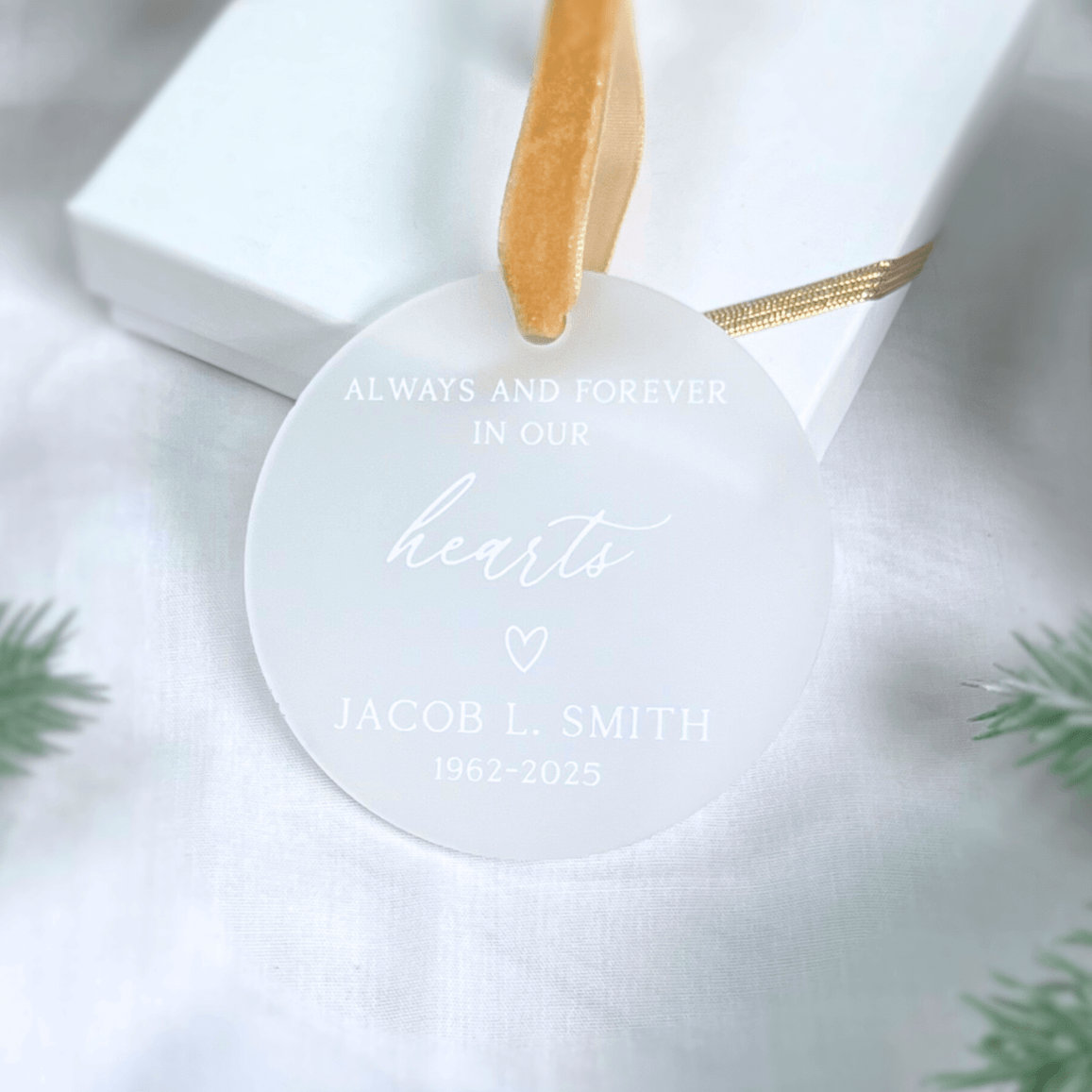Always in Our Hearts Memorial Ornament