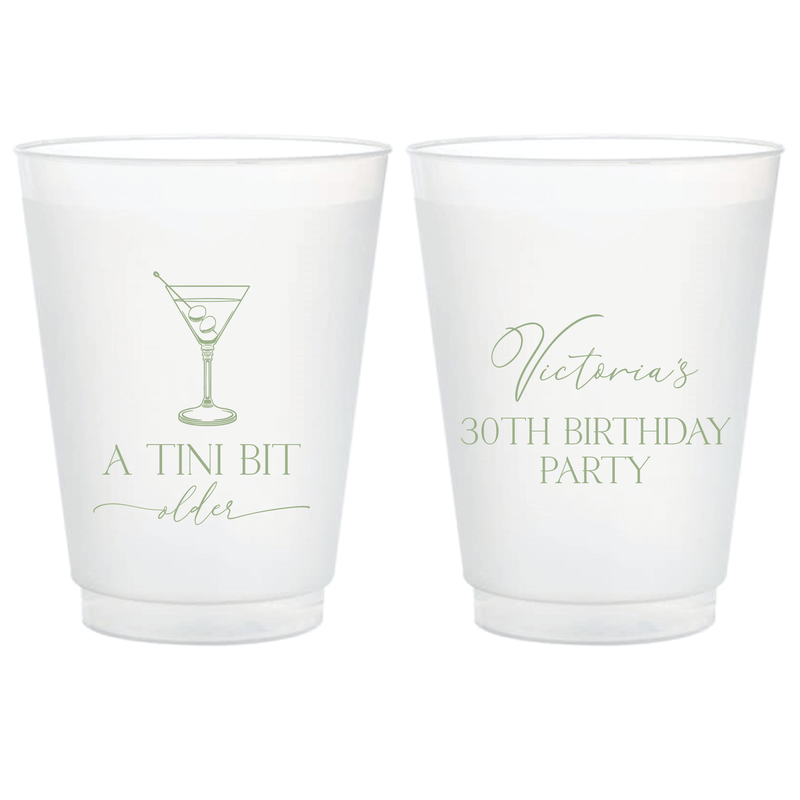A Tini Bit Older Birthday Frosted Plastic Cups