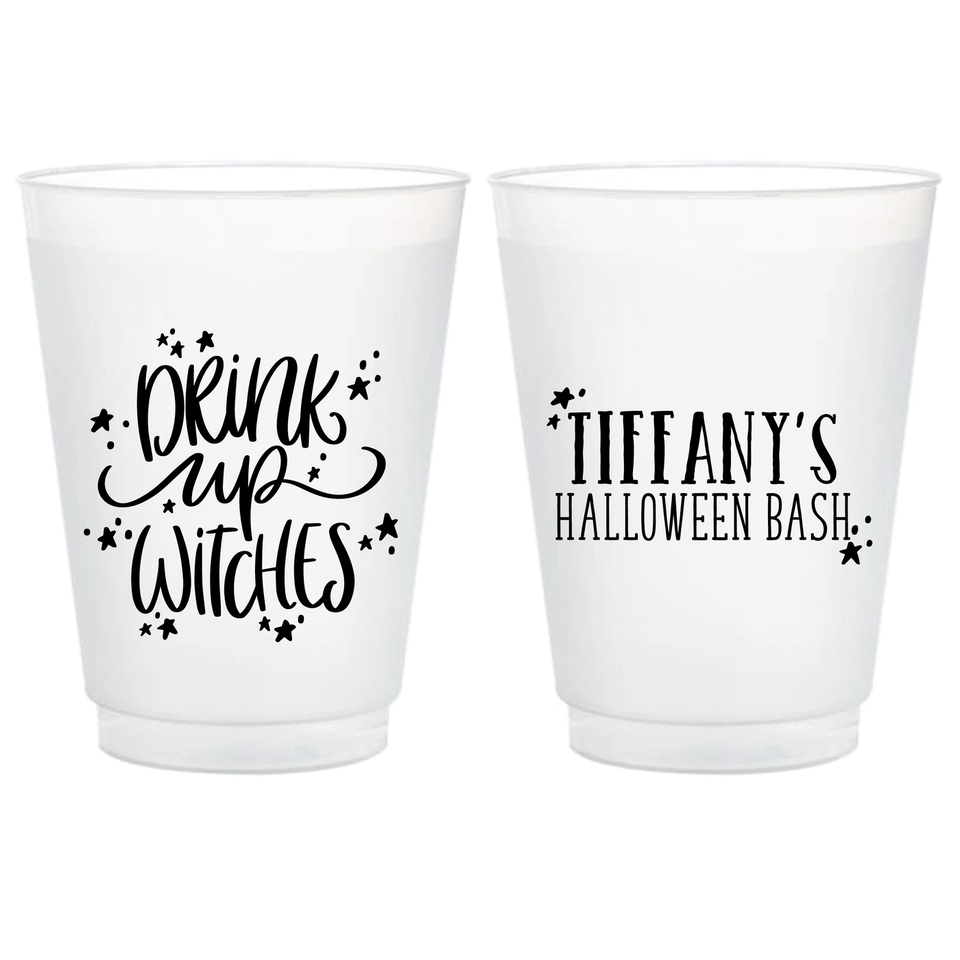 Drink Up Witches Personalized Frosted Shatterproof Cups