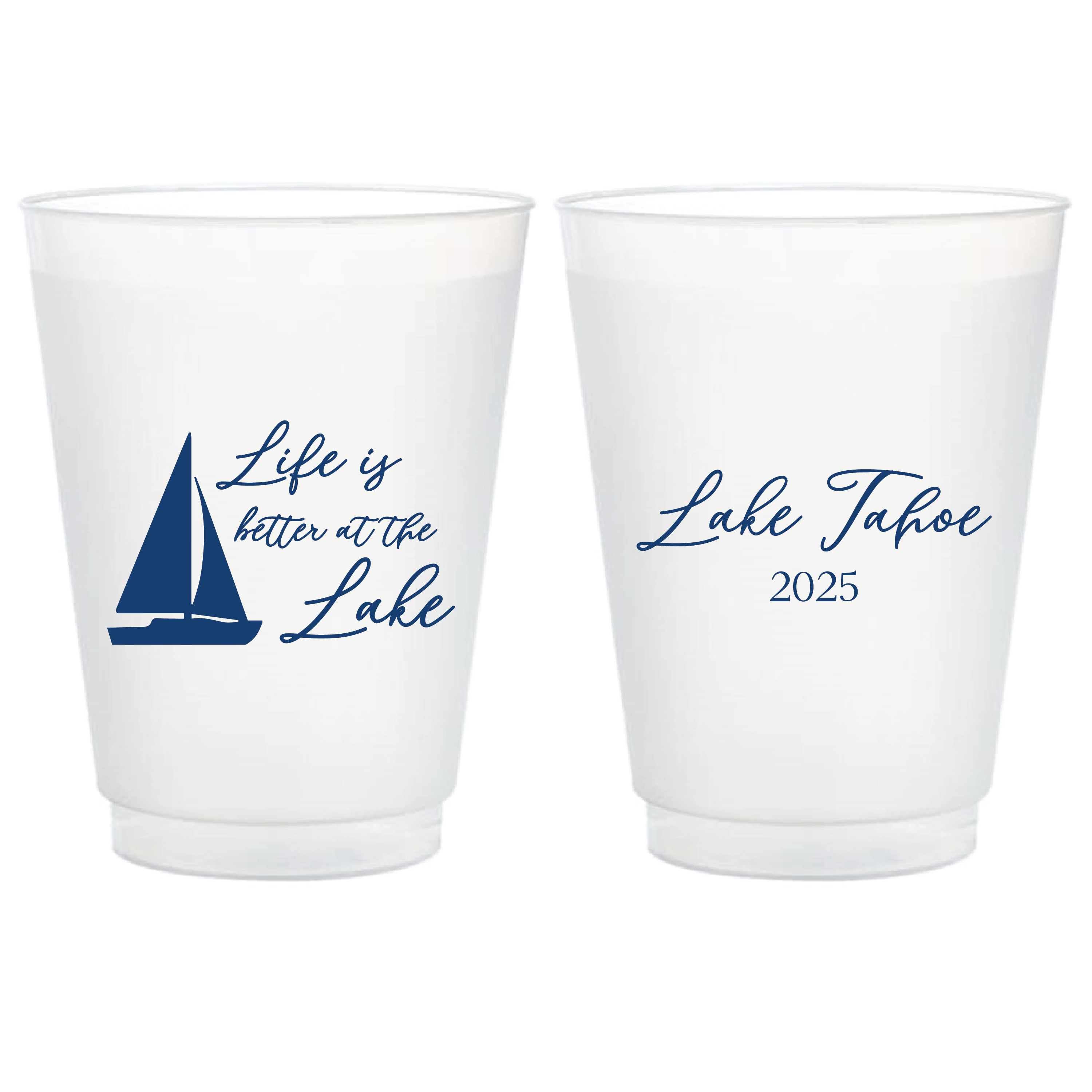 Life is Better At The Lake Shatterproof Cups