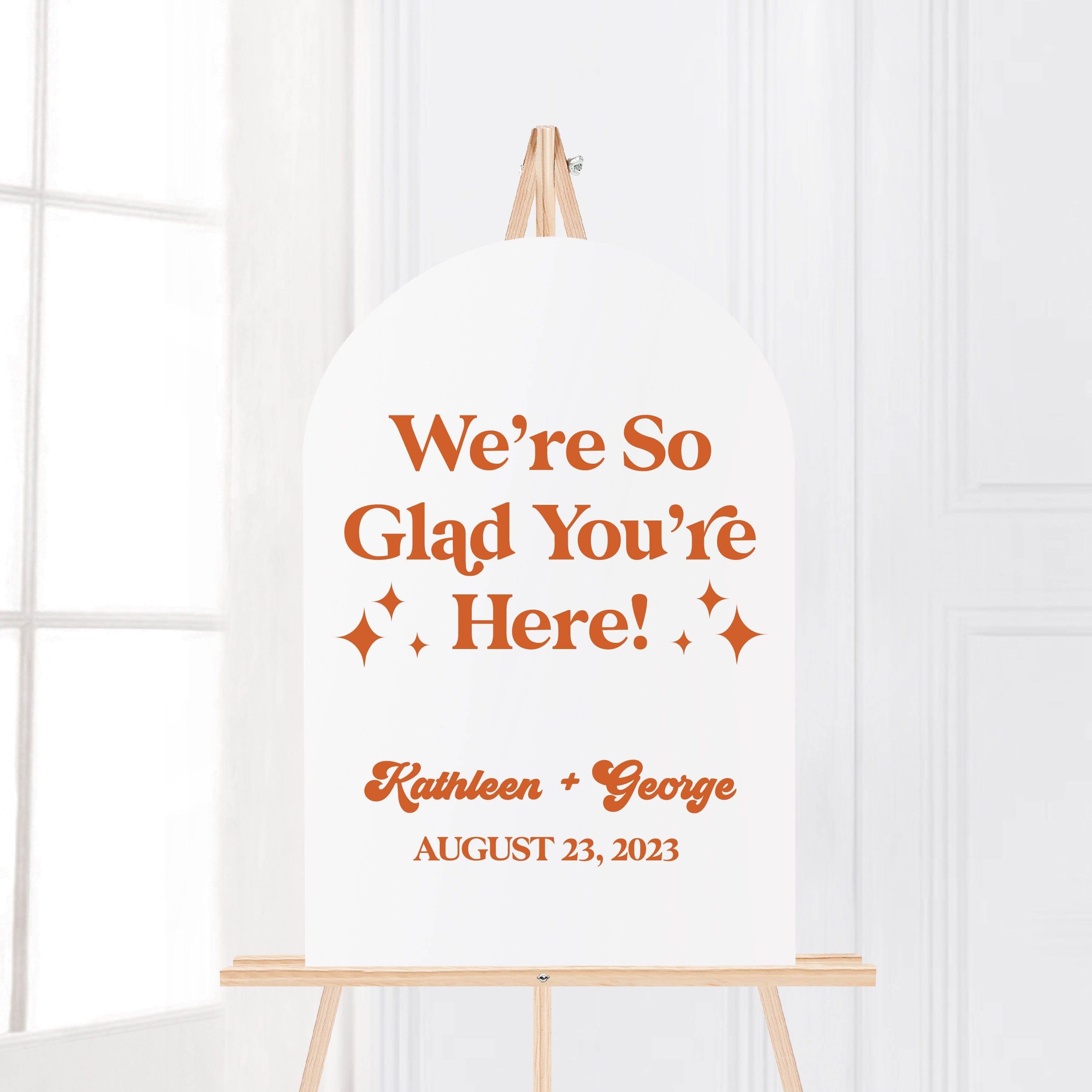 Groovy We're So Glad You're Here Wedding Ceremony Sign - Welcome Sign