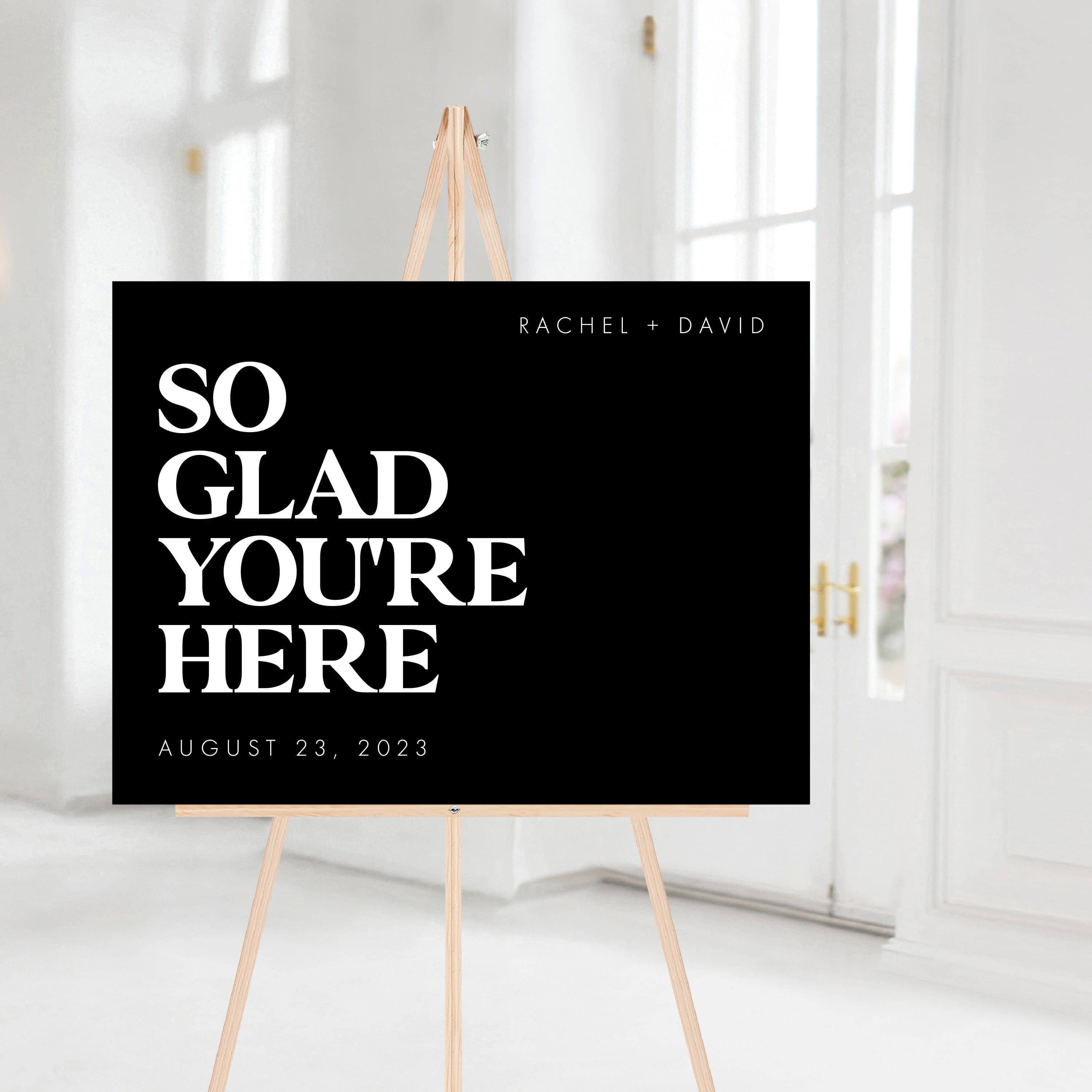 So Glad You're Here Wedding Ceremony Sign - Welcome Sign