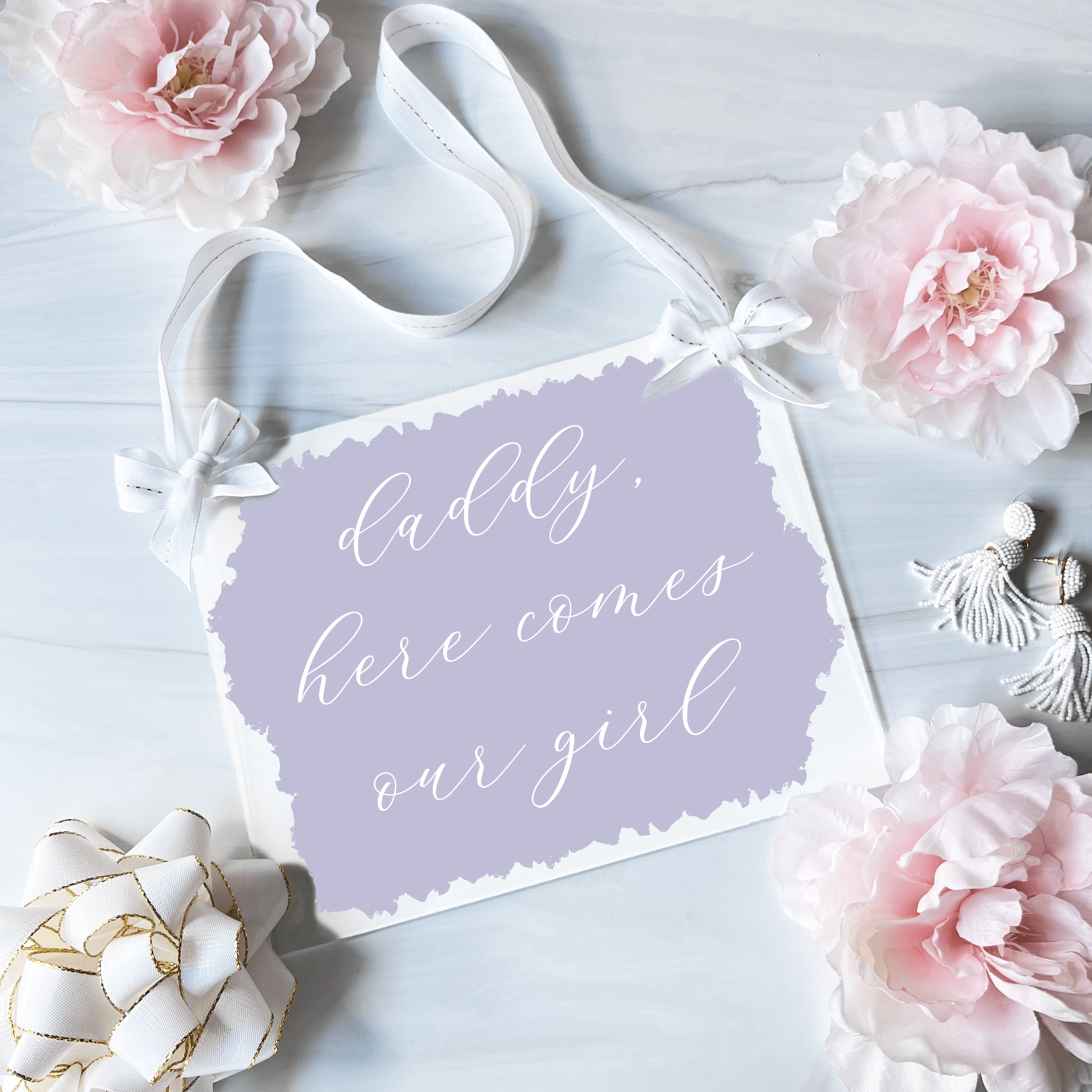 Daddy, Here Comes Our Girl Acrylic Wedding Sign - Table Signs