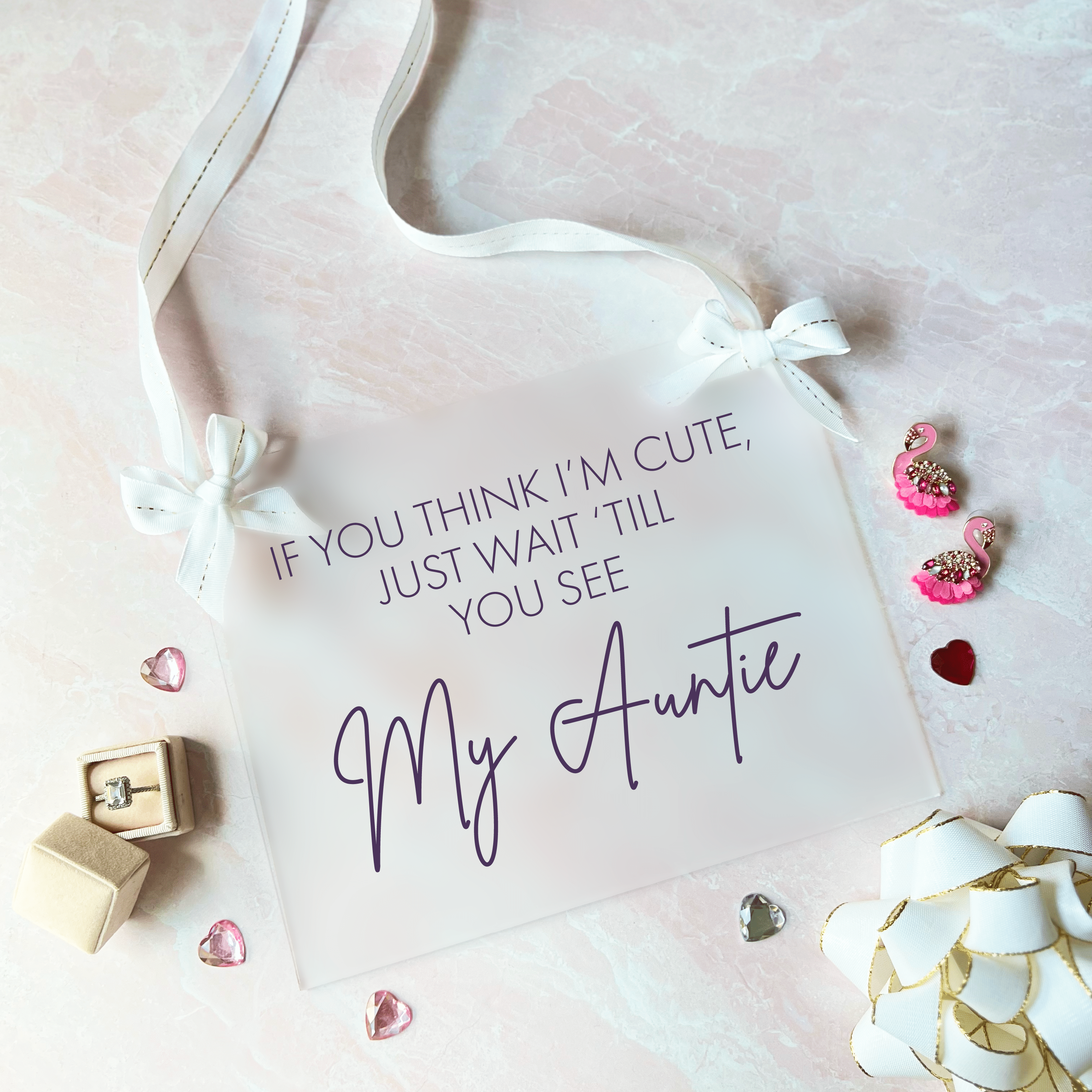 If You Think I'm Cute Just Wait Acrylic Wedding Sign - Table Signs