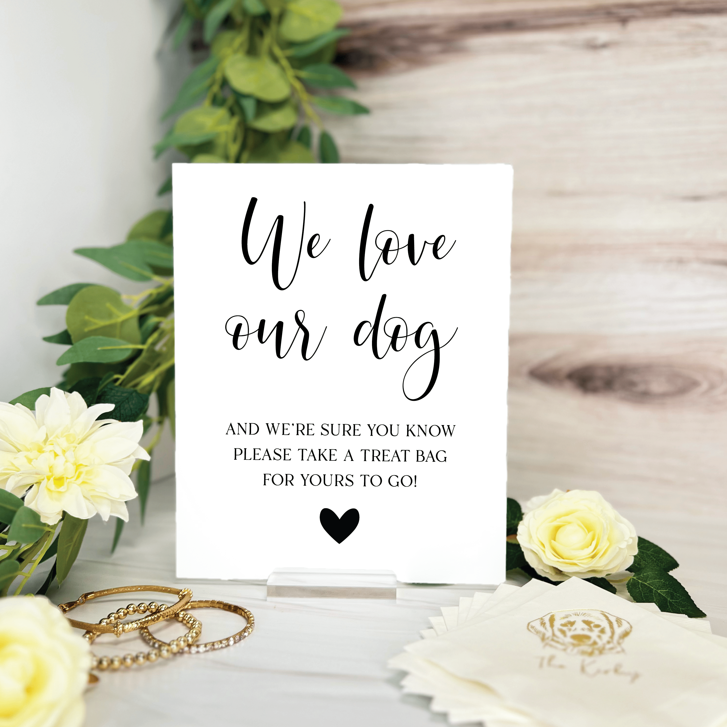We Love Our Dog Treat Bag Wedding Sign - Table Signs