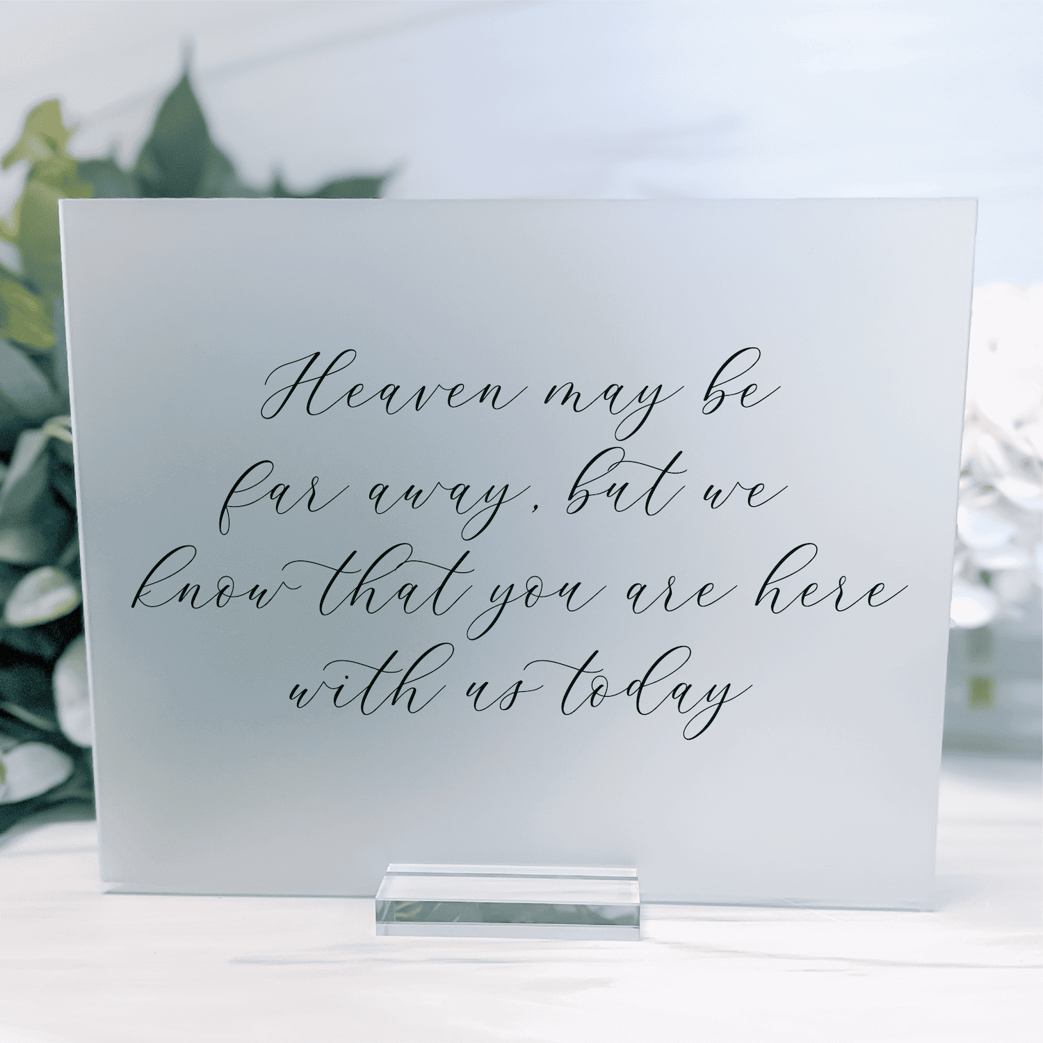 Remembrance Memorial Acrylic Wedding Sign