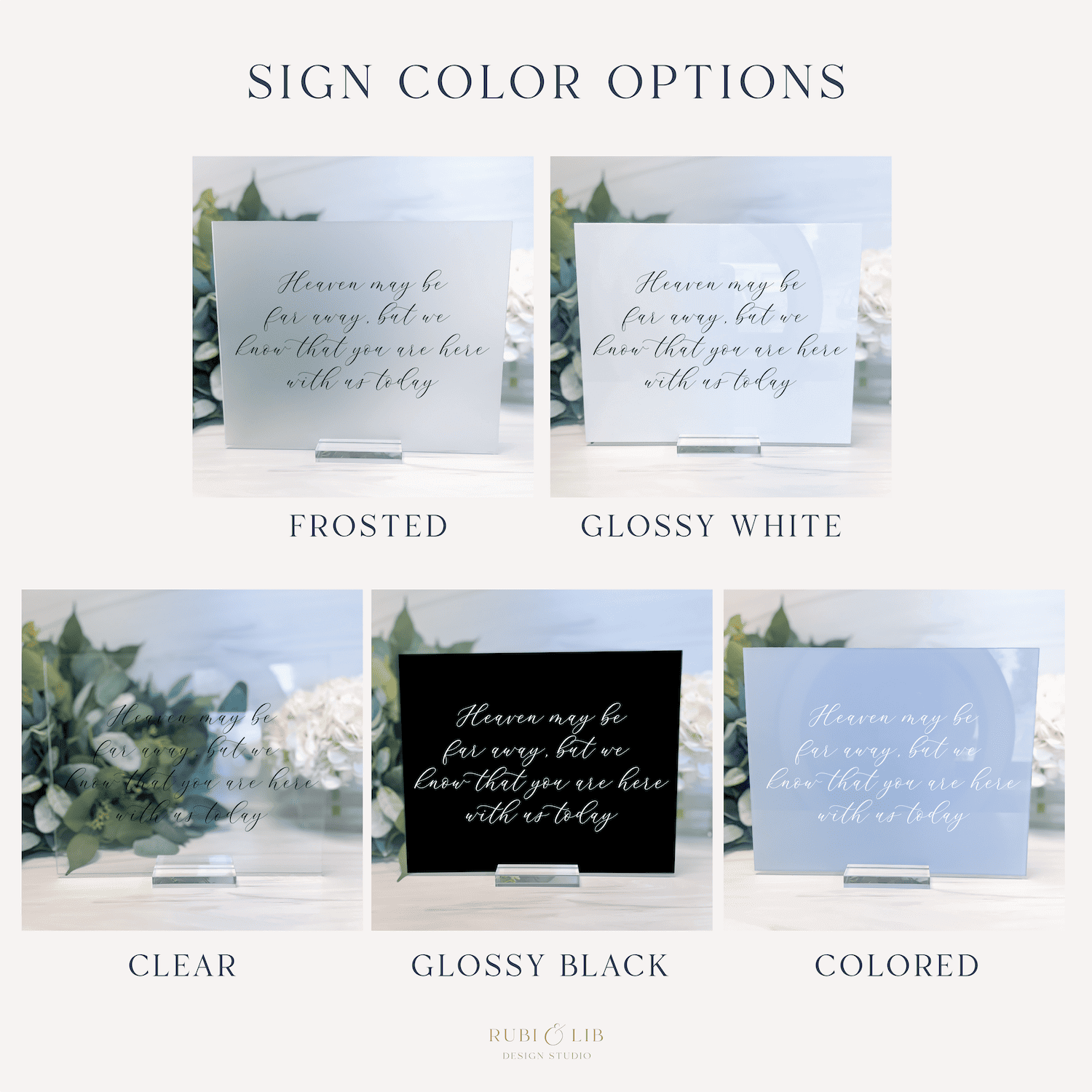 Five acrylic memorial wedding sign finish options displayed: frosted, glossy white, clear, glossy black, and colored finishes with script text.