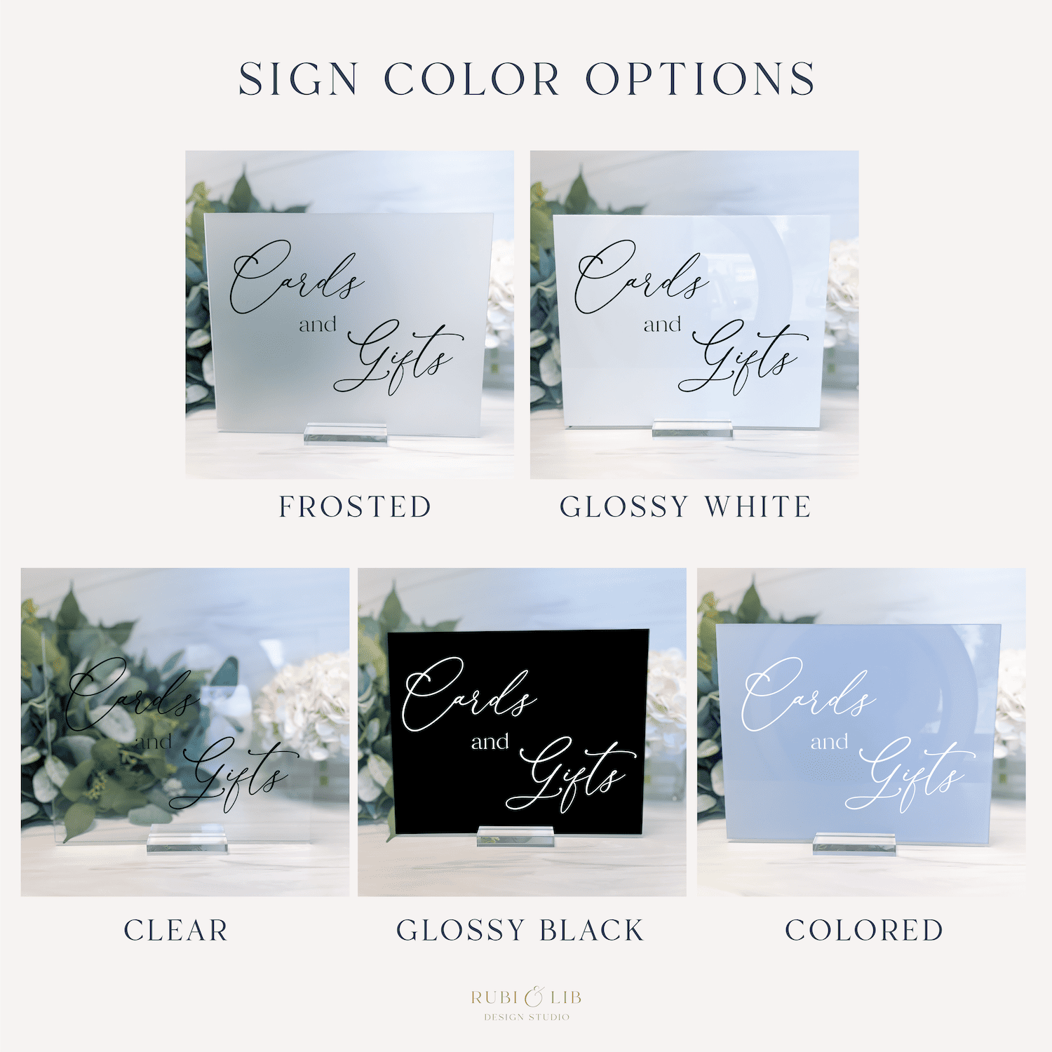 Five acrylic sign finish options for "Cards and Gifts" wedding sign in frosted, glossy white, clear, glossy black, and colored finishes.