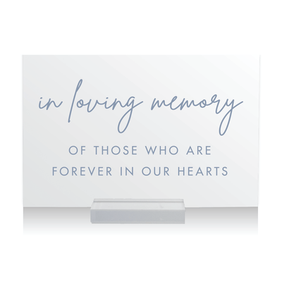 In Loving Memory Wedding Sign