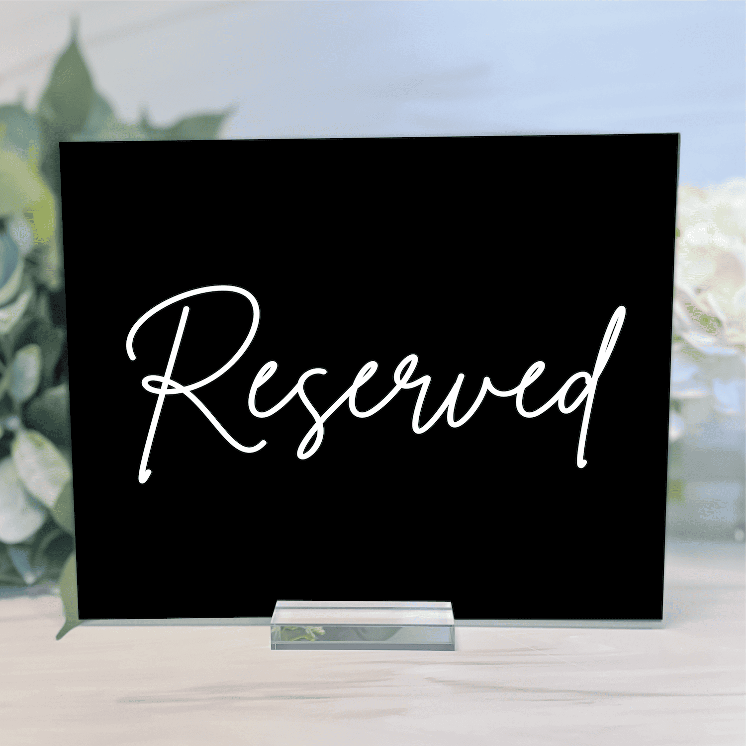 Reserved Acrylic Wedding Sign