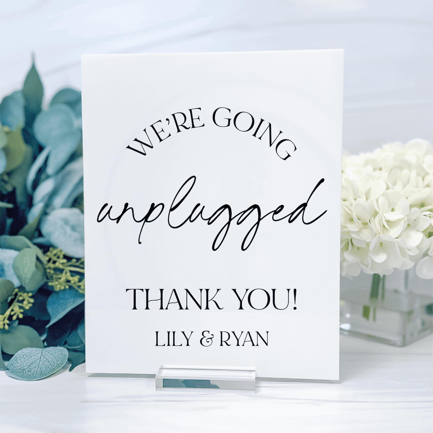 We’re Going Unplugged Acrylic Wedding Sign