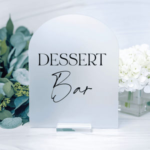 Dessert Bar Acrylic Table Sign