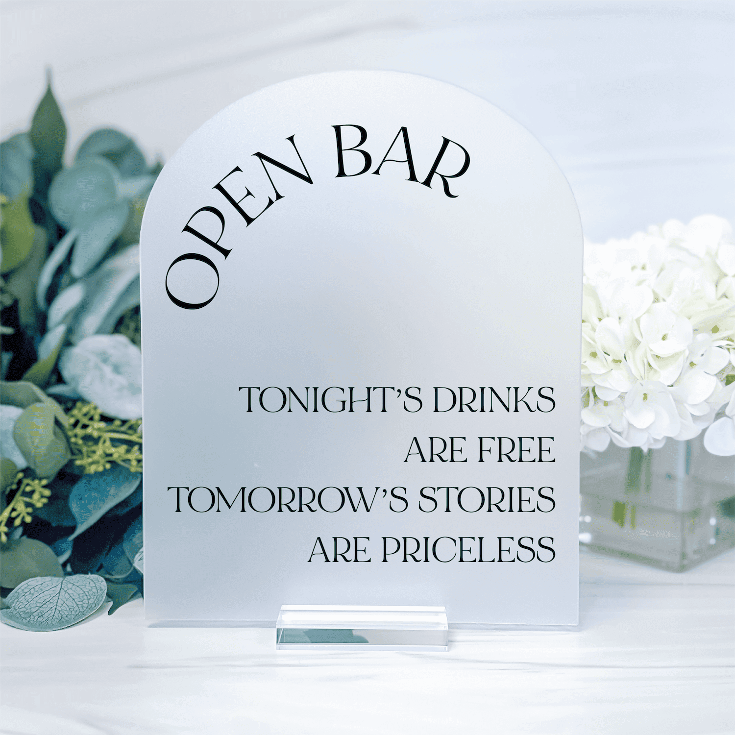 Open Bar Reception Acrylic Sign