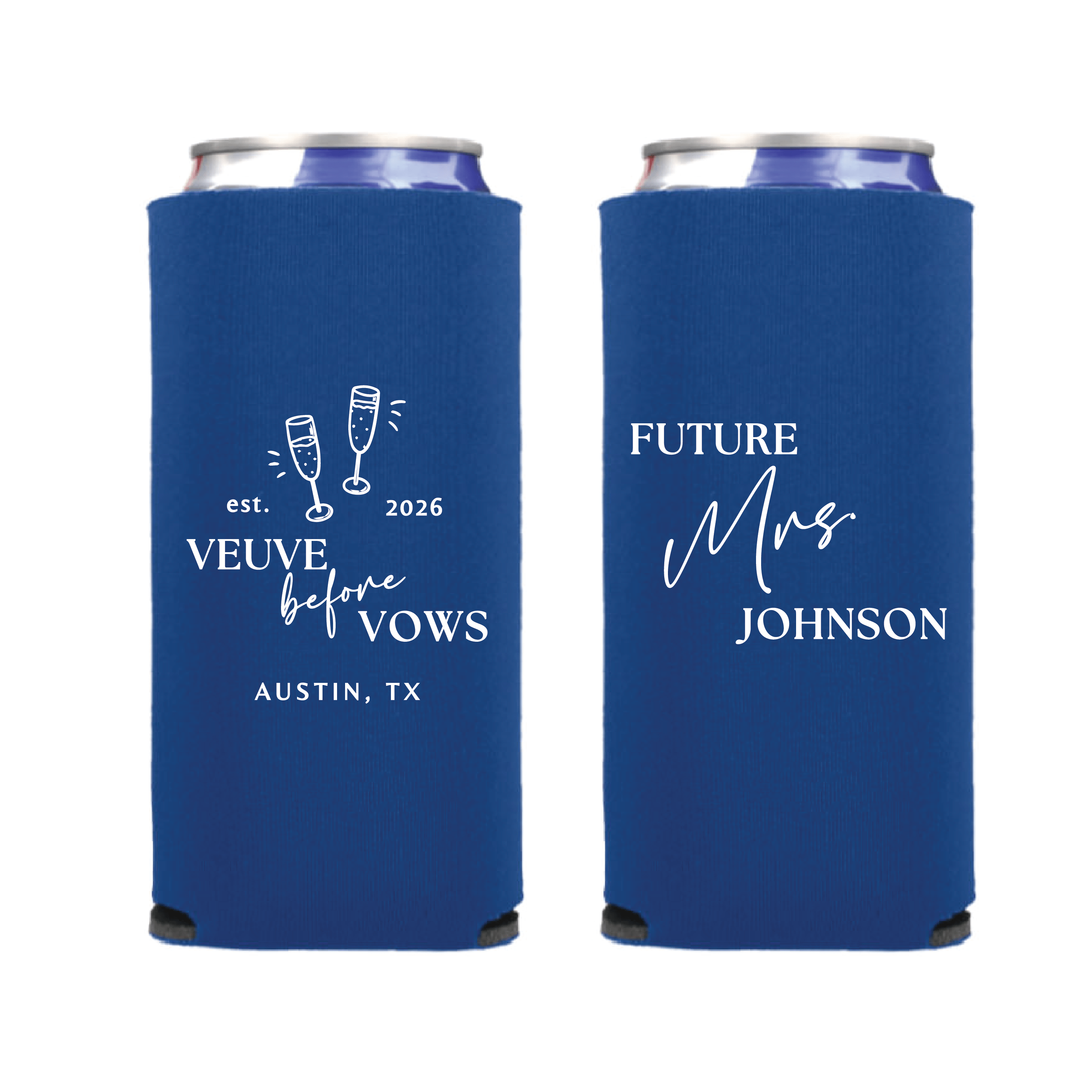 Veuve Before Vows Bachelorette Slim Can Cooler - Can Cooler - Slim