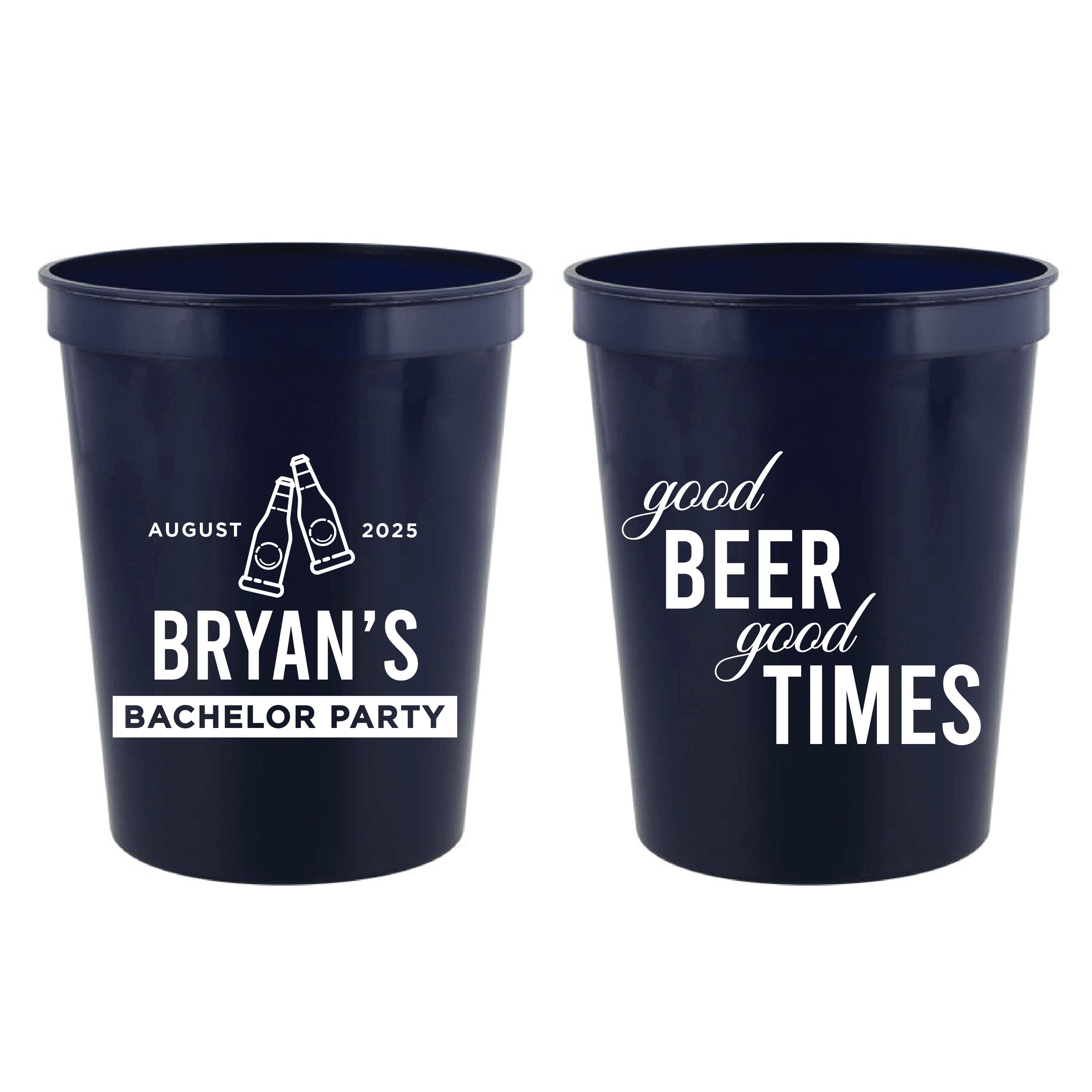Good Beer Good Times Bachelor Stadium Cups