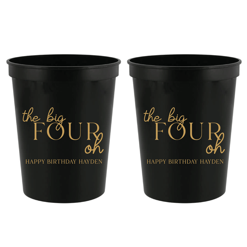 The Big Four Oh Birthday Stadium Cups